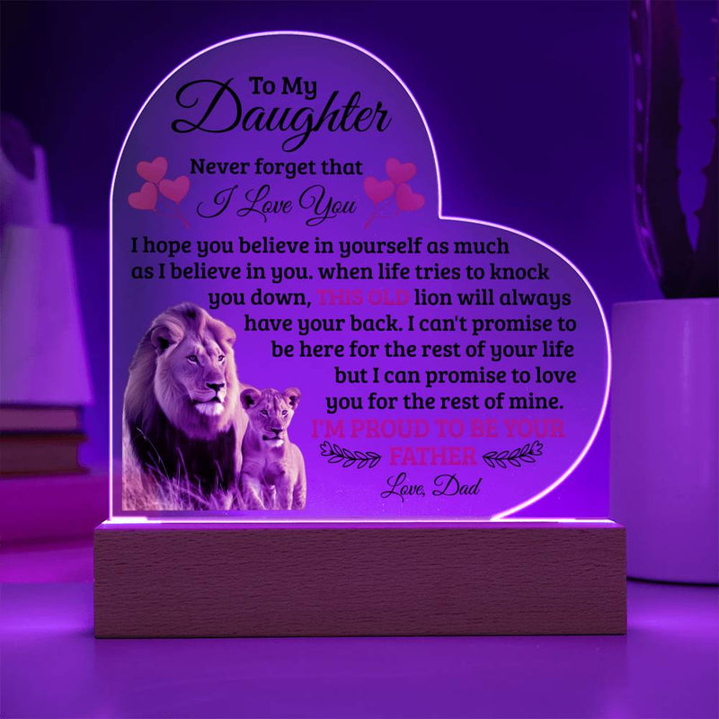 To My Daughter Old Lion – Acrylic Heart Plaque